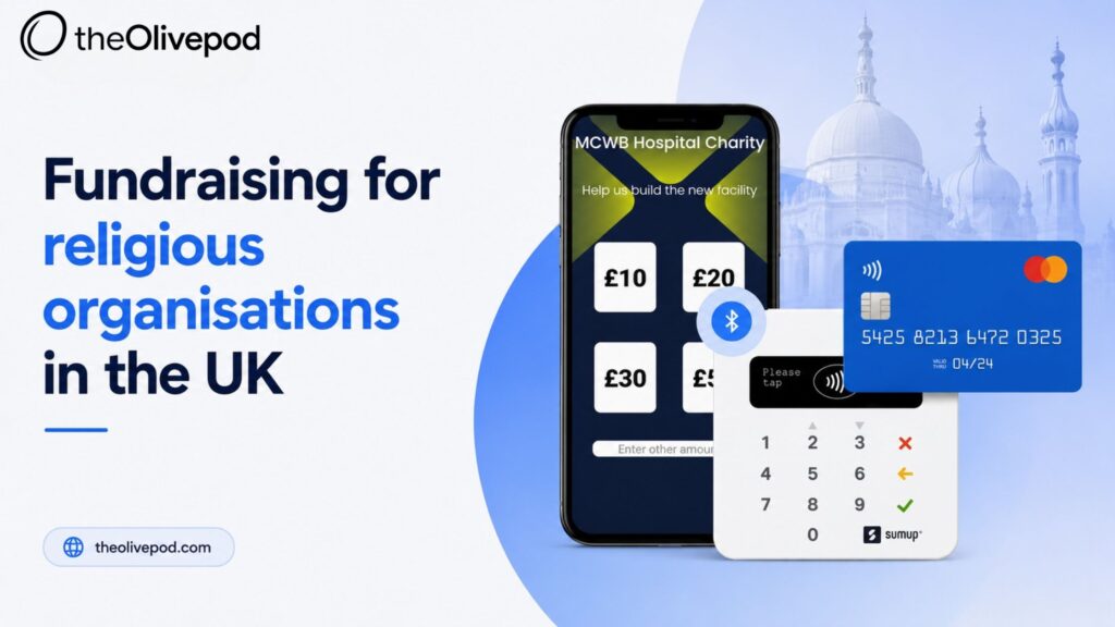 Fundraising for religious organisations in the UK with contactless donation technology | TheOlivePod
