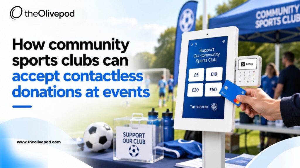 Contactless donation solutions for community sports clubs at fundraising events by TheOlivePod.